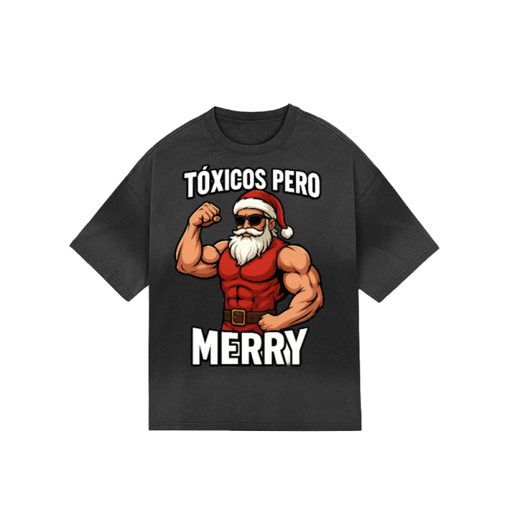 Playera “Tóxicos pero Merry” – Edición Navidad Gym Style